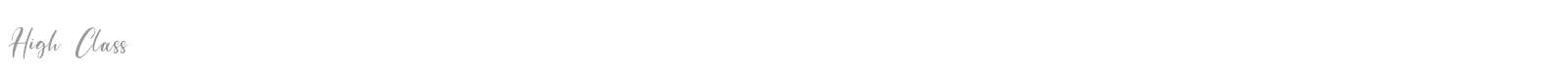 High Class font preview